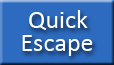 quick escape button